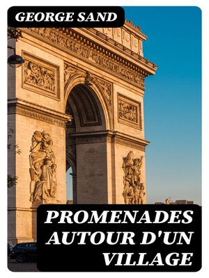 cover image of Promenades autour d'un village